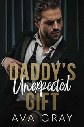 Daddy's Unexpected Gift