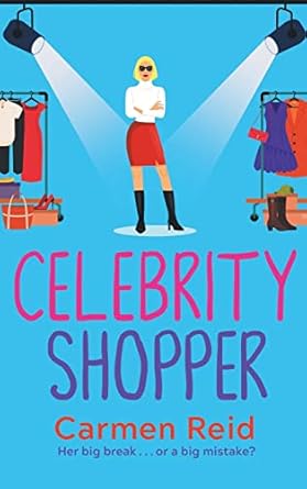 Celebrity Shopper: A feel-good romantic comedy