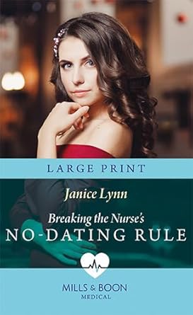 Breaking the Nurse’s No-Dating Rule