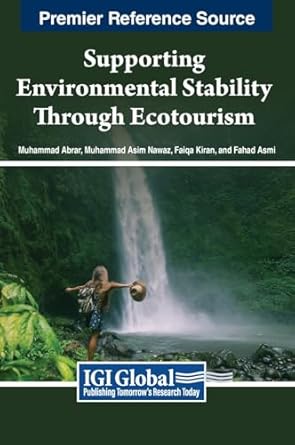 Supporting Environmental Stability Through Ecotourism