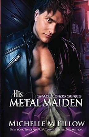 His Metal Maiden: A Qurilixen World Novel (3)