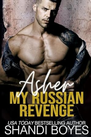 Asher: My Russian Revenge