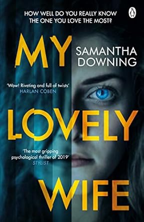 My Lovely Wife: The gripping Richard & Judy thriller that will give you chills this winter