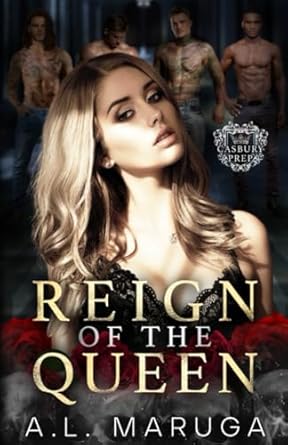 Reign of the Queen: Casbury Prep: 1