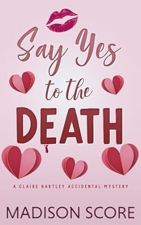 Say Yes to the Death