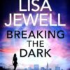 Breaking the Dark: A Jessica Jones Marvel Crime Novel