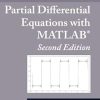 An Introduction to Partial Differential Equations with MATLAB