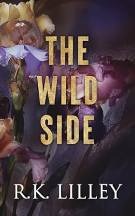 The Wild Side Trilogy: 4