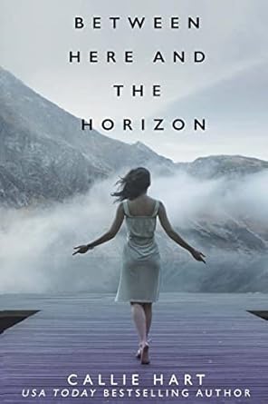 Between Here and the Horizon