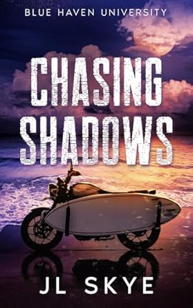Chasing Shadows (Discreet Cover)