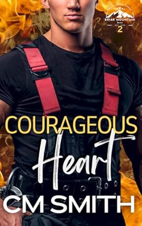 Courageous Heart: Small-Town Romantic Suspense