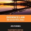 Evidence Law in Queensland 14th Edition - Book