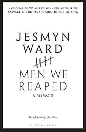 Men We Reaped: A Memoir