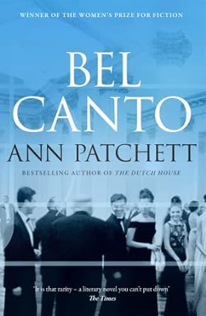 Bel Canto: Winner of the Women’s Prize for Fiction, as seen on BBC Between the Covers