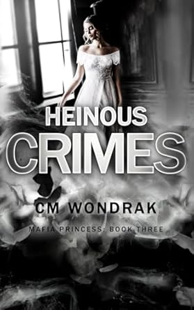 Heinous Crimes