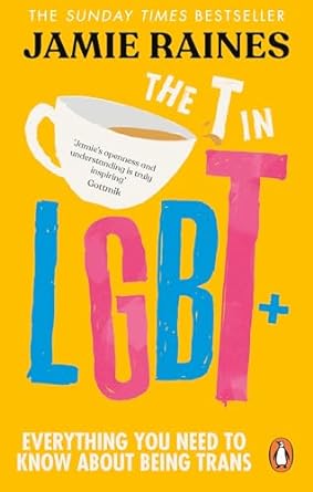 The T in LGBT: Everything you need to know about being trans