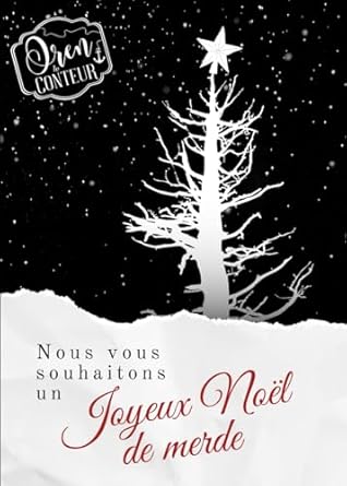 Nous vous souhaitons un joyeux Noël de merde