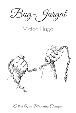 Bug-Jargal: Edition Mes Merveilleux Classiques