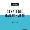 Strategic Management, Essentials Edition