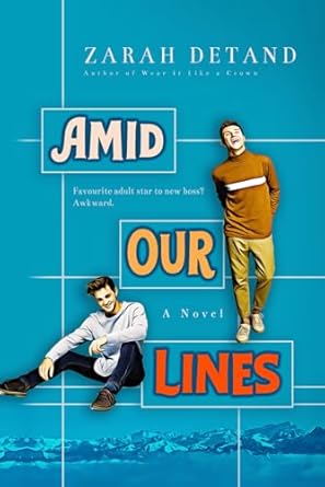 Amid Our Lines (A Witty MM Small-Town Romance)