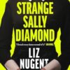 Strange Sally Diamond: Crime Novel of the Year, Irish Book Awards 2023