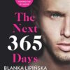 The Next 365 Days (Volume 3)