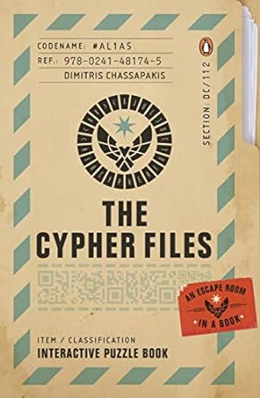 The Cypher Files: An Escape Room... in a Book!