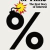 The Price of Time: The Real Story of Interest