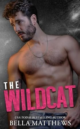 The Wildcat: 2