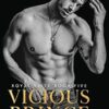 Vicious Prince: An Arranged Marriage Romance (5)