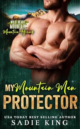 My Mountain Man Protector: An Ex-military Mountain Man and Curvy Girl Romance