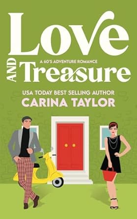 Love and Treasure: A 60's Adventure Romance