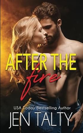 After the Fire (the First Responder series)