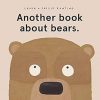 Another Book About Bears.