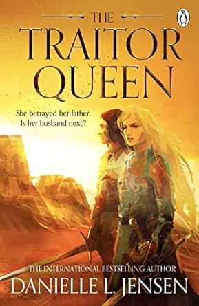 The Traitor Queen: From the No.1 Sunday Times bestselling author of A Fate Inked in Blood