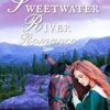 A Sweetwater River Romance (3)