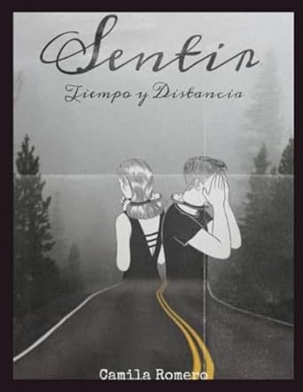 Sentir, Tiempo y Distancia: Amores Egocentricos