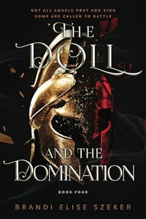 The Doll and The Domination: 4