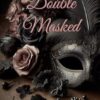 Double Masked