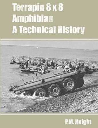 Terrapin 8 x 8 Amphibian A Technical History