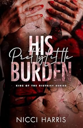 His Pretty Little Burden: An Age Gap Mafia Romance