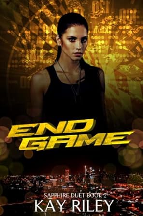 Endgame: A Dark Enemies to Lovers Gang Romance (Sapphire Duet Book 2)