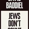 Jews Don't Count: A Times Book of the Year 2021