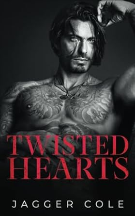 Twisted Hearts: A Dark Bratva Enemies To Lovers Romance