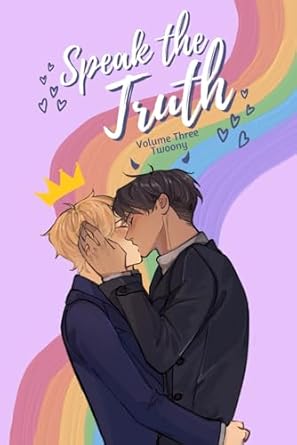 Speak the Truth: Volume Three: 3