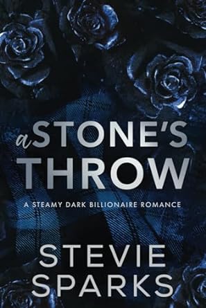 A Stone's Throw: A Scottish, Age-Gap Dark Billionaire Romance
