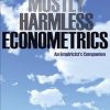 Mostly Harmless Econometrics: An Empiricist's Companion