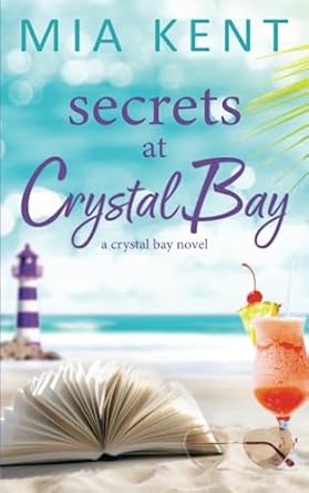 Secrets at Crystal Bay: 3