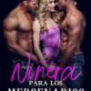 Niñera para los mercenarios: Una novela romántica de harén inverso