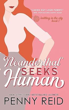 Neanderthal Seeks Human: A Smart Romance